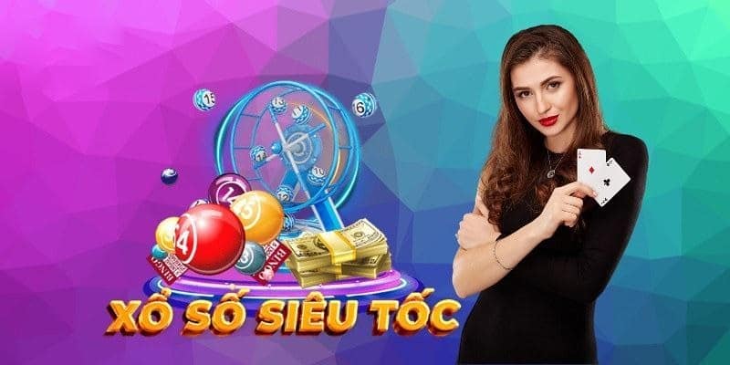 Xổ số siêu tốc